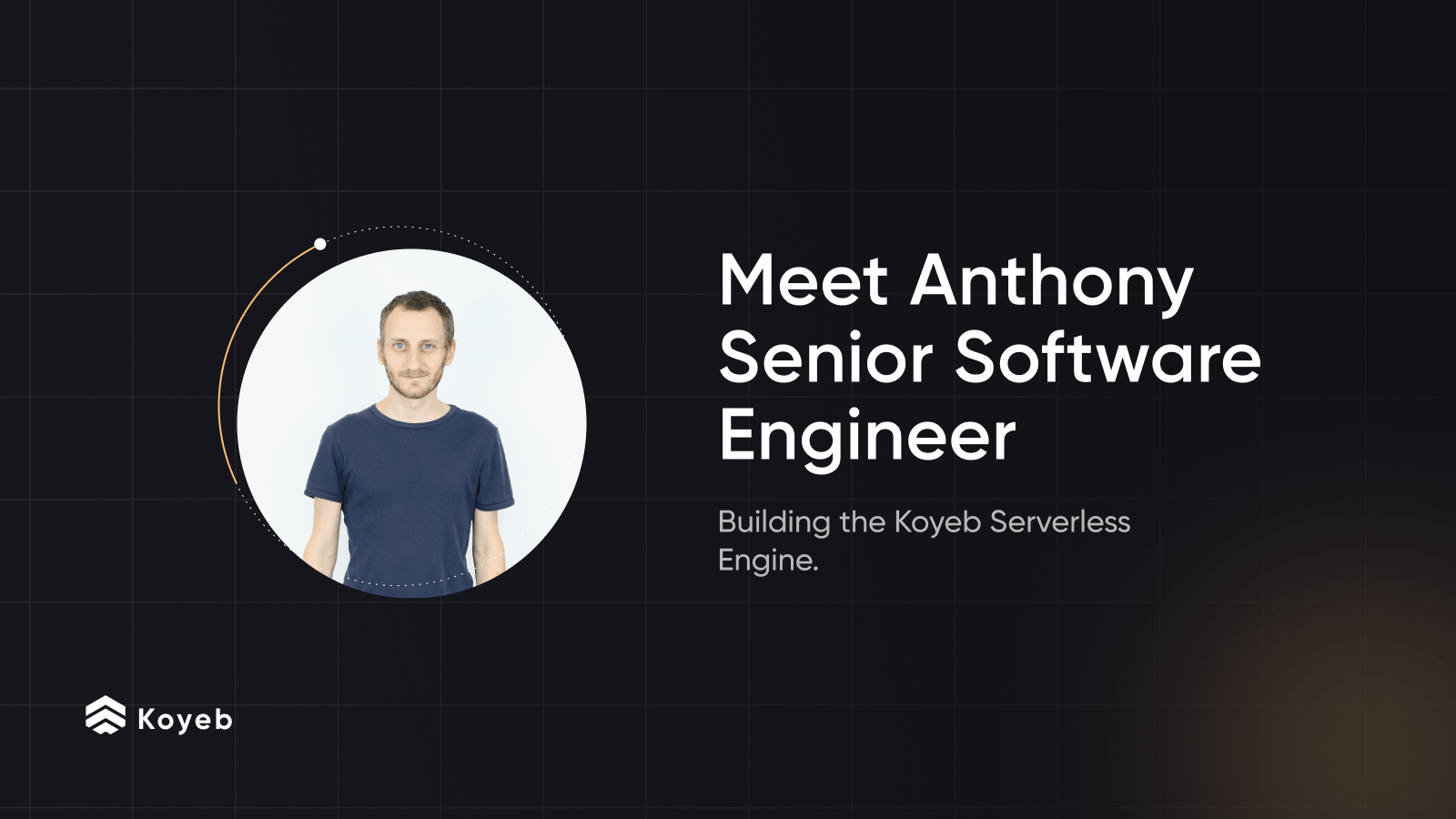 meet-anthony-senior-software-engineer-building-the-koyeb-serverless