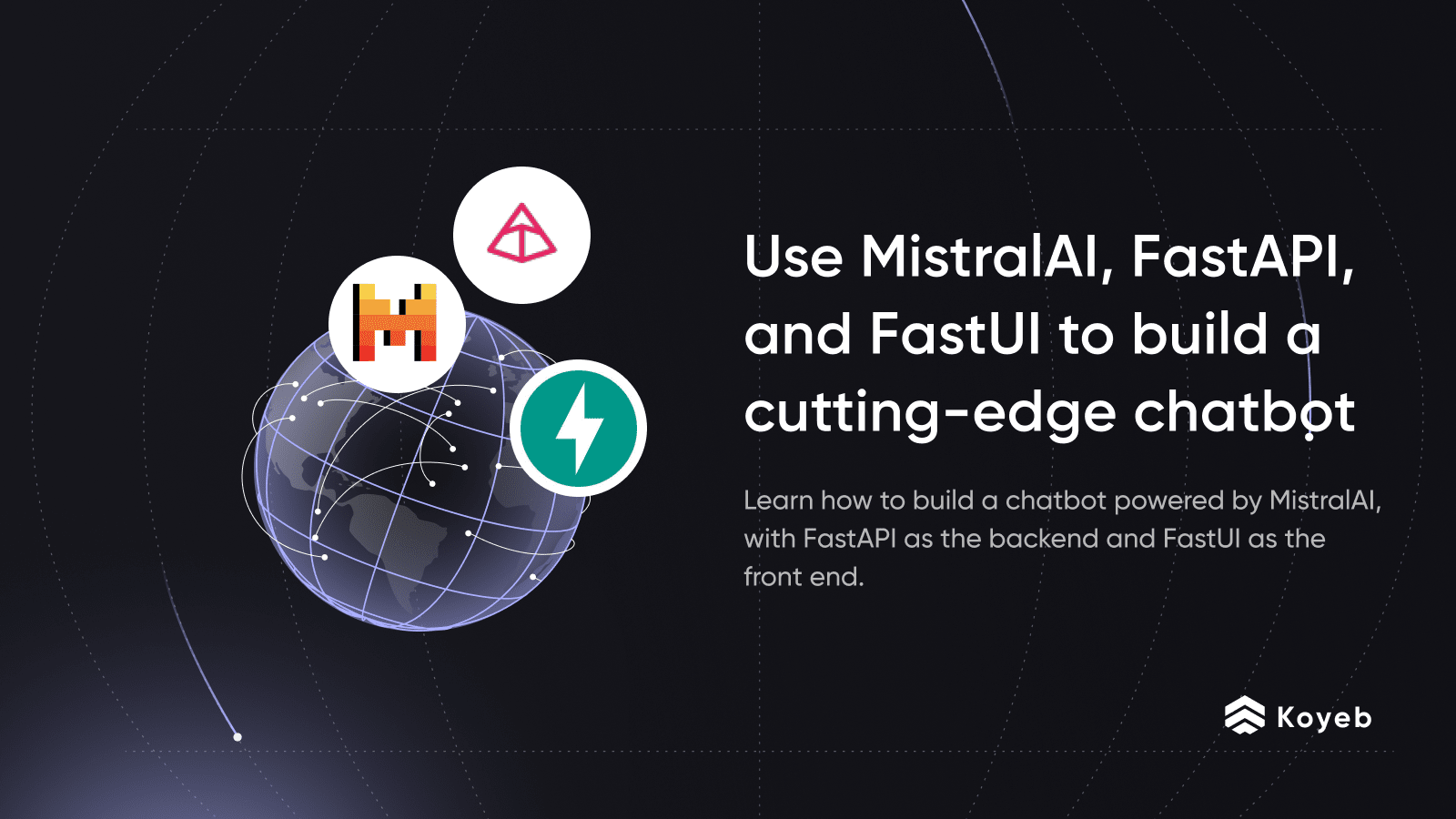 Use MistralAI, FastAPI, and FastUI to Build a Conversational AI Chatbot